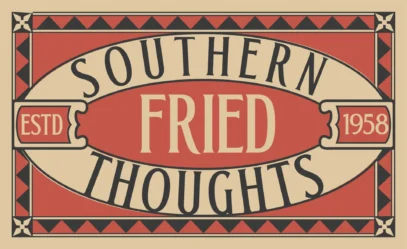Southern Fried Thoughts